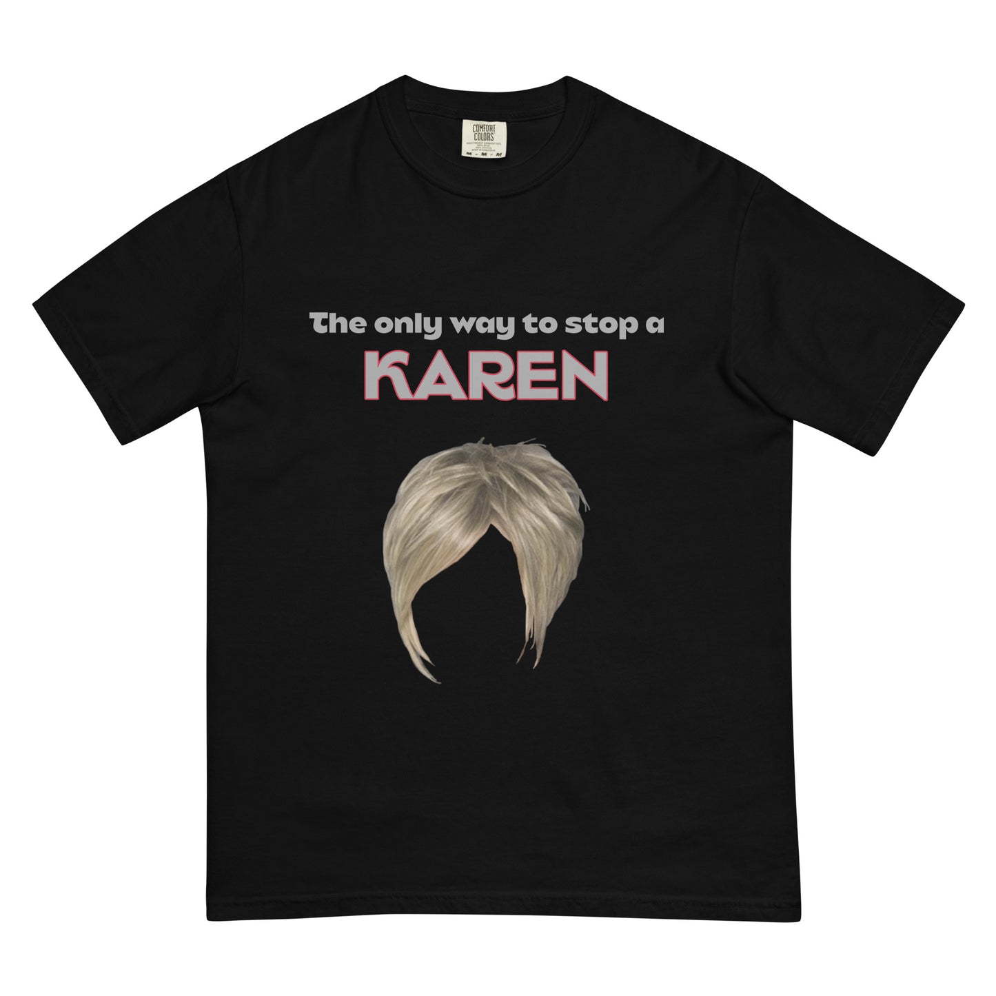 Karen T-Shirt